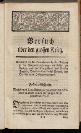 Erster Abschnitt. Marsch eines Detaschementes Infanterie und Dragoner in einem flachen mit Flüssen durchschnittenen Lande