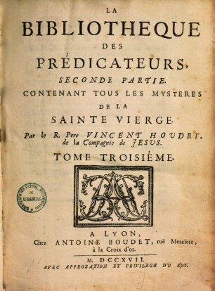 La bibliotheque des predicateurs : qui contient les principaux sujets de la morale Chrétienne, mis par ordre alphabétique, 3,2