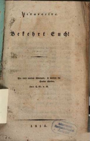 Metanoeite : Bekehrt Euch!
