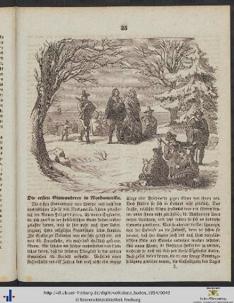 Die ersten Einwanderer in Nordamerika.