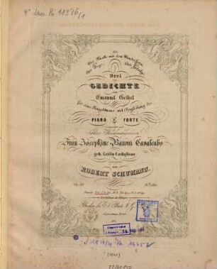 Drei Gedichte : von Emanuel Geibel ; für 1 Singstimme mit Begl. d. Piano-Forte ; op. 30. 1. Der Knabe mit dem Wunderhorn. - Pl.Nr. 517. - 5 S.