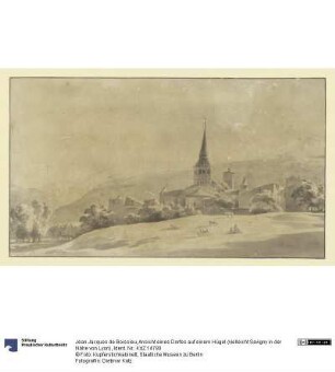 Ansicht eines Dorfes auf einem Hügel (vielleicht Savigny in der Nähe von Lyon)