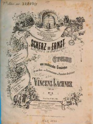 Scherz im Ernst : Cyclus von 16 Gesängen für 1 Bass- oder Baritonstimme mit Pianoforte-Begl. ; op. 33, 8