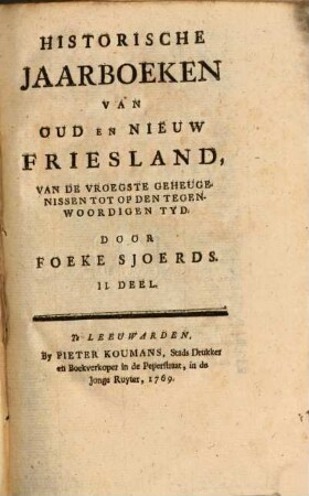 Historische Jaarboeken Van Oud En Nieuw Friesland : Van De Vroegste Geheugenissen Tot Op Den Tegenwoordigen Tyd, 2