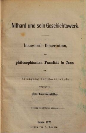 Nithard und sein Geschichtswerk : Inaugural-Dissertation