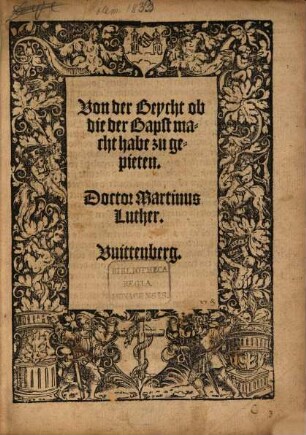 Von der Beycht ob die der Bapst macht habe zu gepieten