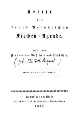Kritik der neuen Preußischen Kirchen-Agende