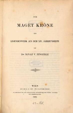 Der Maget Krône : ein Legendenwerk aus dem 14. Jahrhunderte