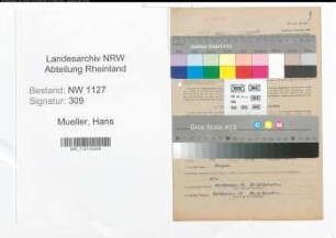 Entnazifizierung Hans Mueller , geb. 30.10.1901 (Lehrer)