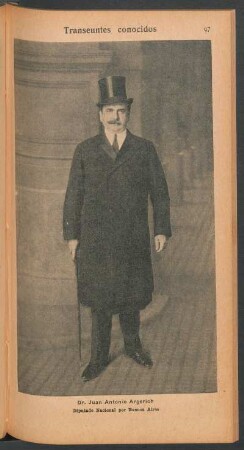 Dr. Juan Antonio Argerich, Diputado Nacional por Buenos Aires - [Retrato] : Transeúntes conocidos
