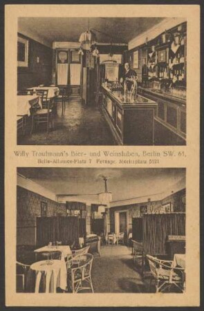 Ansichtskarte "Willy Trautmann’s Bier-und Weinstuben", Belle-Alliance-Platz 7