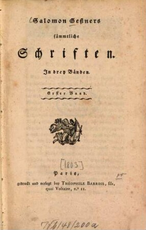 Salomon Gessners sämmtliche Schriften. 1. (1803). - 202 S.