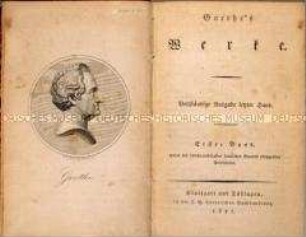 Goethes Werke, Bd. 1 (Gedichte 1: Zueignung. Lieder. Gesellige Lieder. Balladen. Elegien. Elegien. Episteln. Epigramme. Venedig 1790. Weissagungen des Bakis. Vier Jahreszeiten)