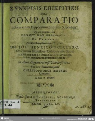 Synkrisis Epikritikē Sive Comparatio instituta inter Hyppolytum Euripidis & Senecae