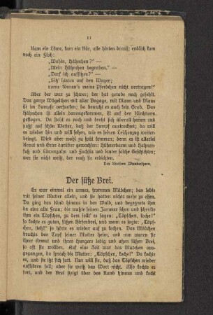 Der süße Brei.
