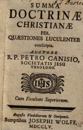 Summa Doctrinae Christianae : Per Quaestiones Luculenter conscripta