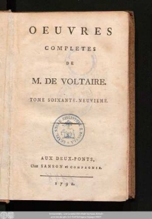 Tome Soixante-Neuvieme = Melanges Litteraires, T. II.: Oeuvres Completes De M. De Voltaire