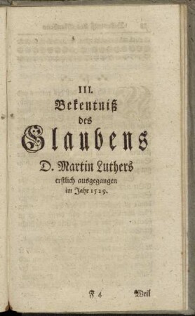 III. Bekentniß des Glaubens D. Martin Luthers erstlich ausgegangen im Jahr 1529.