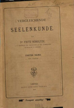 Vergleichende Seelenkunde, 1,1. Nervensystem und Seele oder Allgemeine Grundzüge der physiologischen Psychologie