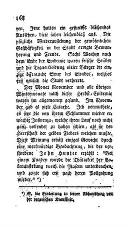 Die Krankheiten, die auf das gelbe Fieber folgten.