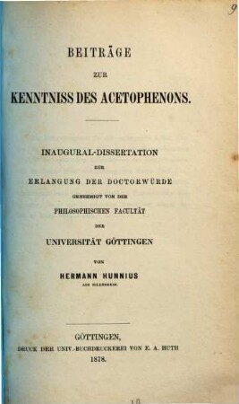 Beiträge zur Kenntniss des Acetophenons : Götting. Inaug. Dissert.