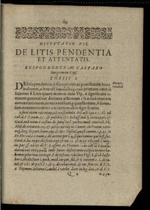 Disp. VII. de litis pendentia et attentatis