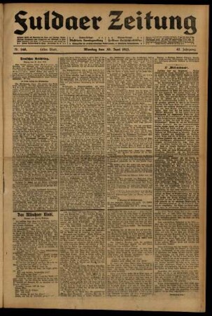 Erste Ausgabe vom Montag, den 30. Juni 1913.