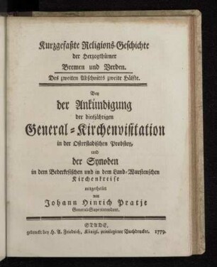 Des zweiten Abschnitts zweite Hälfte: Kurzgefaßte Religions-Geschichte der Herzogthümer Bremen und Verden
