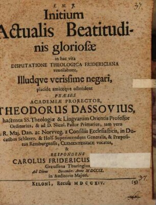 Initium actualis beatitudinis gloriosae in hac vita