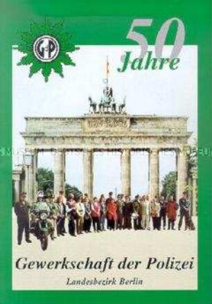 Sonderdruck zum 50. Jahrestag der Gewerkschaft der Polizei