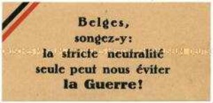 Klebezettel aus dem besetzten Belgien mit der Aufforderung, nichts gegen die Besatzer zu unternehmen