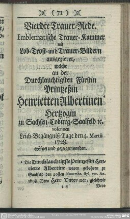 Vierdte Trauer-Rede. Emblematische Trauer-Kammer [...] welche an der Durchlauchtigsten Fürstin Printzeßin Henrietten Albertinen Hertzogin zu Sachsen-Coburg-Saalfeld [...]