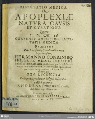 Disputatio Medica. De Apoplexiae Natvra Cavsis Et Cvratione