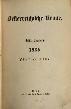 Österreichische Revue. 1865,5/6, 1865,5/6 = Jg. 3