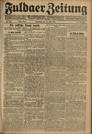 Erste Ausgabe vom Samstag, den 31. Juli 1915.