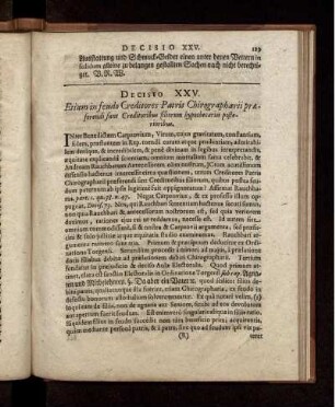 Etiam in feudo Creditores Patris Chirographarii praeferendi sunt Creditoribus filiorum hypothcariis posterioribus