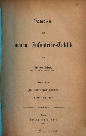 Studien zur neuen Infanterie-Taktik, 1. Die taktischen Formen