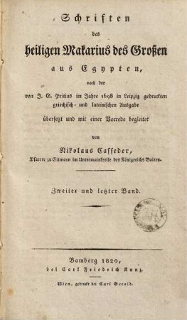 Schriften des heiligen Makarius des Großen aus Egypten : nach der von J.G. Pritius im Jahre 1698 in Leipzig gedruckten griechisch- und lateinischen Ausgabe, 2