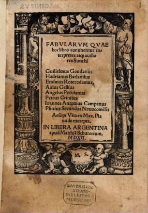 Fabularum que hoc libro continentur, interpretes atque authores sunt hi: Guil. Goudanus, Hadr. Barlandus ...