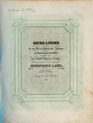 Sechs Lieder für eine Mezzo-Sopran- oder Altstimme mit Begleitung des Pianoforte