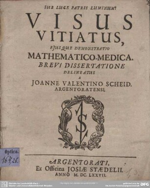 Visus Vitiatus, Eiusque Demonstratio Mathematico-Medico