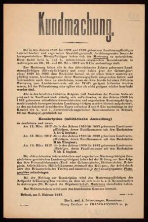 "Kundmachung" über Musterung und militärische Anmeldung österreichisch-ungarischer Landsturmpflichtiger in Belgien (N II 1044 Nr. 769)