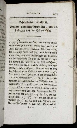 Achtzehnter Abschnitt. Von den innerlichen Geschwüren, und insbesondere von der Schwindsucht. - Neunzehnter Abschnitt. Von den künstlichen Geschwüren.