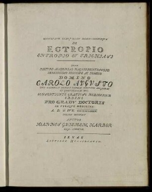 Dissertatio Inauguralis Medico-Chirurgica De Ectropio Entropio Et Trichiasi