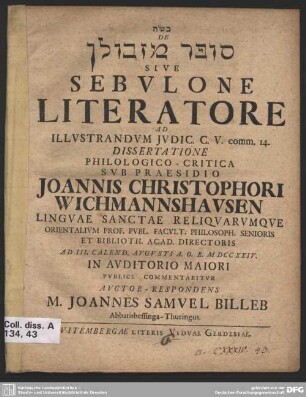De sôfēr mi-Zevûlun Sive Sebulone Literatore Ad Illustrandum Iudic. C. V. comm. 14.