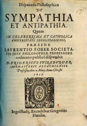 Disputatio Philosophica De Sympathia Et Antipathia