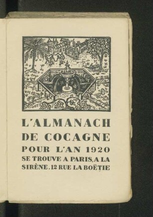Almanach de Cocagne : pour l'an 1920 ; dedié aux vrais Gourmands et aux francs Buveurs