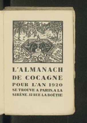 Almanach de Cocagne : pour l'an 1920 ; dedié aux vrais Gourmands et aux francs Buveurs