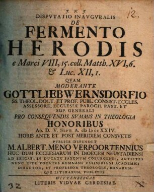Disp. inaug. de fermento Herodis, e Marc. VIII, 15. coll. Matth. XVI, 6.