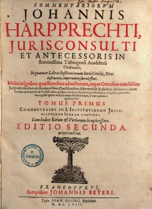 In quatuor libros Institutionum iuris civilis Iustiniani com[m]entaria. 1